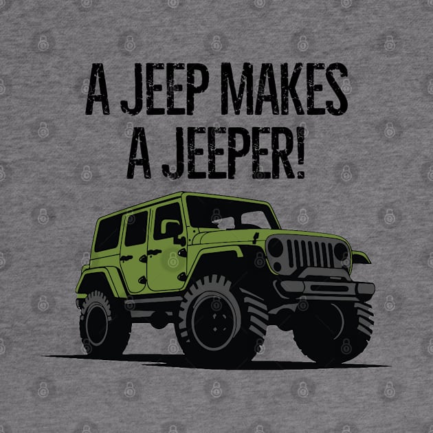 The cloth makes the man, a jeep makes a jeeper! by mksjr